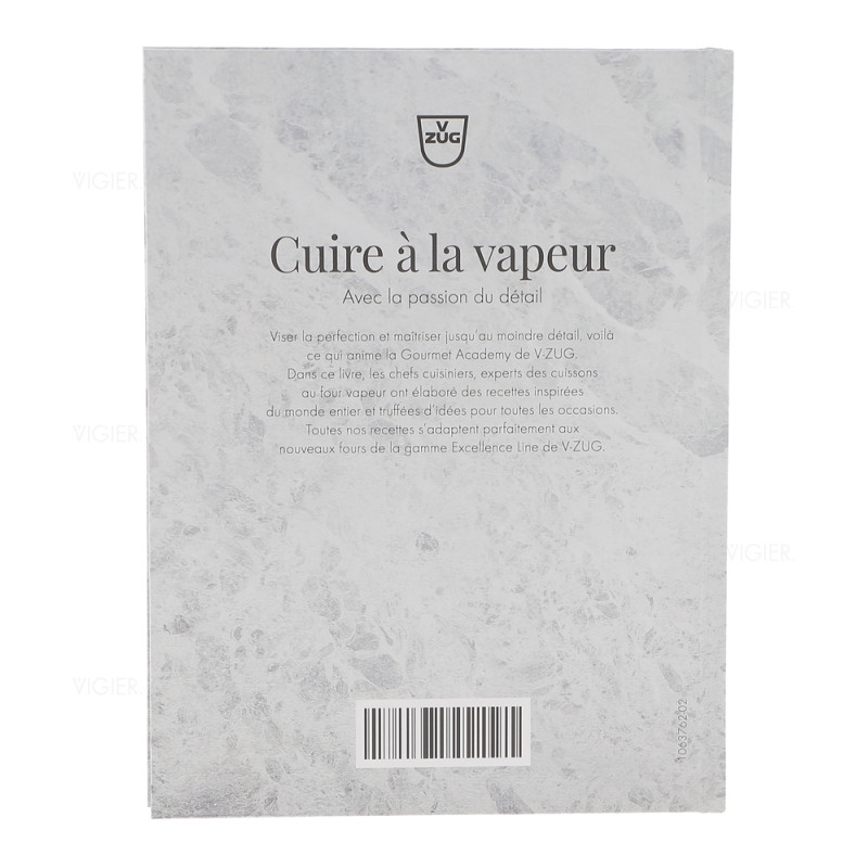 LIVRE DE RECETTES ""CUIRE A LA VAPEUR. AVEC LA PASSION DU DE